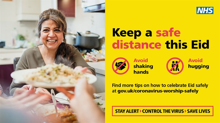 Eid safety advice please keep a safe distance to control the virus and save lives